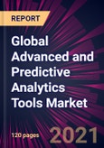 Global Advanced and Predictive Analytics Tools Market 2021-2025- Product Image