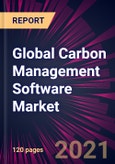 Global Carbon Management Software Market 2021-2025- Product Image