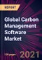 Global Carbon Management Software Market 2021-2025 - Product Thumbnail Image