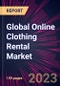 Global Online Clothing Rental Market 2022-2026 - Product Thumbnail Image