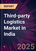 Third-party Logistics Market in India 2025-2029- Product Image