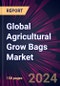 Global Agricultural Grow Bags Market 2024-2028 - Product Thumbnail Image