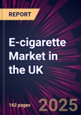 E-cigarette Market in the UK 2025-2029- Product Image