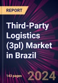 Third-Party Logistics (3PL) Market in Brazil 2023-2027- Product Image