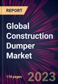 Global Construction Dumper Market 2022-2026- Product Image