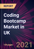 Coding Bootcamp Market in UK 2021-2025- Product Image