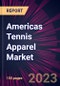 Americas Tennis Apparel Market 2023-2027 - Product Image