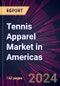 Tennis Apparel Market in Americas 2024-2028 - Product Thumbnail Image