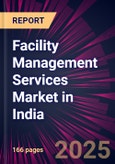 Facility Management Services Market in India 2023-2027- Product Image