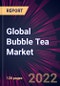 Global Bubble Tea Market 2023-2027 - Product Image