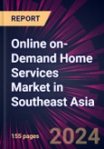 Online On-demand Home Services Market in Southeast Asia 2023-2027- Product Image