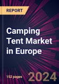 Camping Tent Market in Europe 2023-2027- Product Image