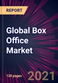 Global Box Office Market 2021-2025- Product Image