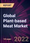 Global Plant-based Meat Market 2021-2025 - Product Thumbnail Image