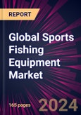 Global Sports Fishing Equipment Market 2024-2028- Product Image