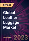 Global Leather Luggage Market 2021-2025- Product Image
