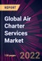 Global Air Charter Services Market 2023-2027 - Product Thumbnail Image