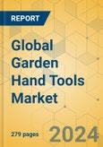 Global Garden Hand Tools Market - Outlook & Forecast 2024-2029- Product Image