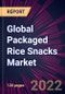Global Packaged Rice Snacks Market 2022-2026 - Product Image