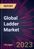 Global Ladder Market 2021-2025- Product Image