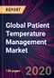 Global Patient Temperature Management Market 2020-2024 - Product Thumbnail Image