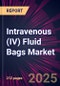 Intravenous (IV) Fluid Bags Market 2025-2029 - Product Image