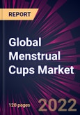 Global Menstrual Cups Market 2023-2027- Product Image