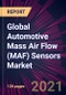 Global Automotive Mass Air Flow (MAF) Sensors Market 2021-2025 - Product Image