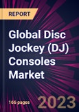 Global Disc Jockey (DJ) Consoles Market 2023-2027- Product Image