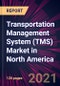 Transportation Management System (TMS) Market in North America 2021-2025 - Product Thumbnail Image