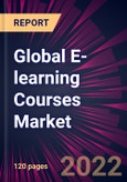 Global E-learning Courses Market 2022-2026- Product Image