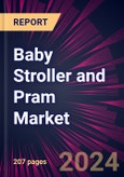 Baby Stroller and Pram Market 2025-2029- Product Image