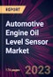 Automotive Engine Oil Level Sensor Market 2024-2028 - Product Thumbnail Image