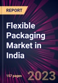 Flexible Packaging Market in India 2024-2028- Product Image