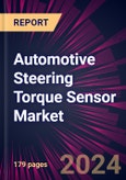 Automotive Steering Torque Sensor Market 2024-2028- Product Image