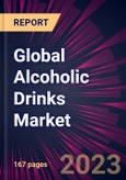 Global Alcoholic Drinks Market 2023-2027- Product Image