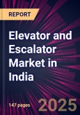 Elevator and Escalator Market in India 2025-2029- Product Image