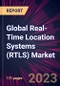 Global Real-Time Location Systems (RTLS) Market 2023-2027 - Product Thumbnail Image