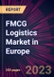 FMCG Logistics Market in Europe 2025-2029 - Product Thumbnail Image