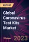 Global Coronavirus Test Kits Market 2022-2026 - Product Thumbnail Image