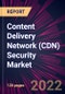 Content Delivery Network (CDN) Security Market 2023-2027 - Product Thumbnail Image
