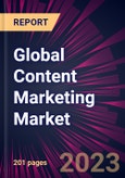 Global Content Marketing Market 2024-2028- Product Image