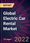 Global Electric Car Rental Market 2021-2025- Product Image