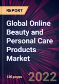 Global Online Beauty and Personal Care Products Market 2020-2024- Product Image