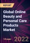 Global Online Beauty and Personal Care Products Market 2022-2026 - Product Thumbnail Image