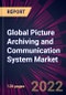 Global Picture Archiving and Communication System Market 2022-2026 - Product Thumbnail Image