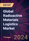 Global Radioactive Materials Logistics Market 2024-2028 - Product Thumbnail Image