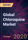 Global Chloroquine Market 2020-2024- Product Image