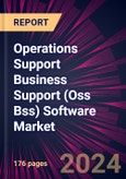 Operations Support Business Support (Oss Bss) Software Market 2024-2028- Product Image