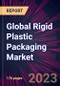 Global Rigid Plastic Packaging Market 2022-2026 - Product Thumbnail Image